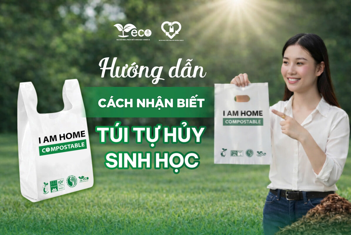 cách nhận biết túi phân hủy sinh học