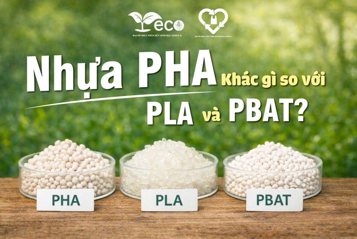 Sự khác nhau giữa nhựa PHA với nhựa PBAT và PLA
