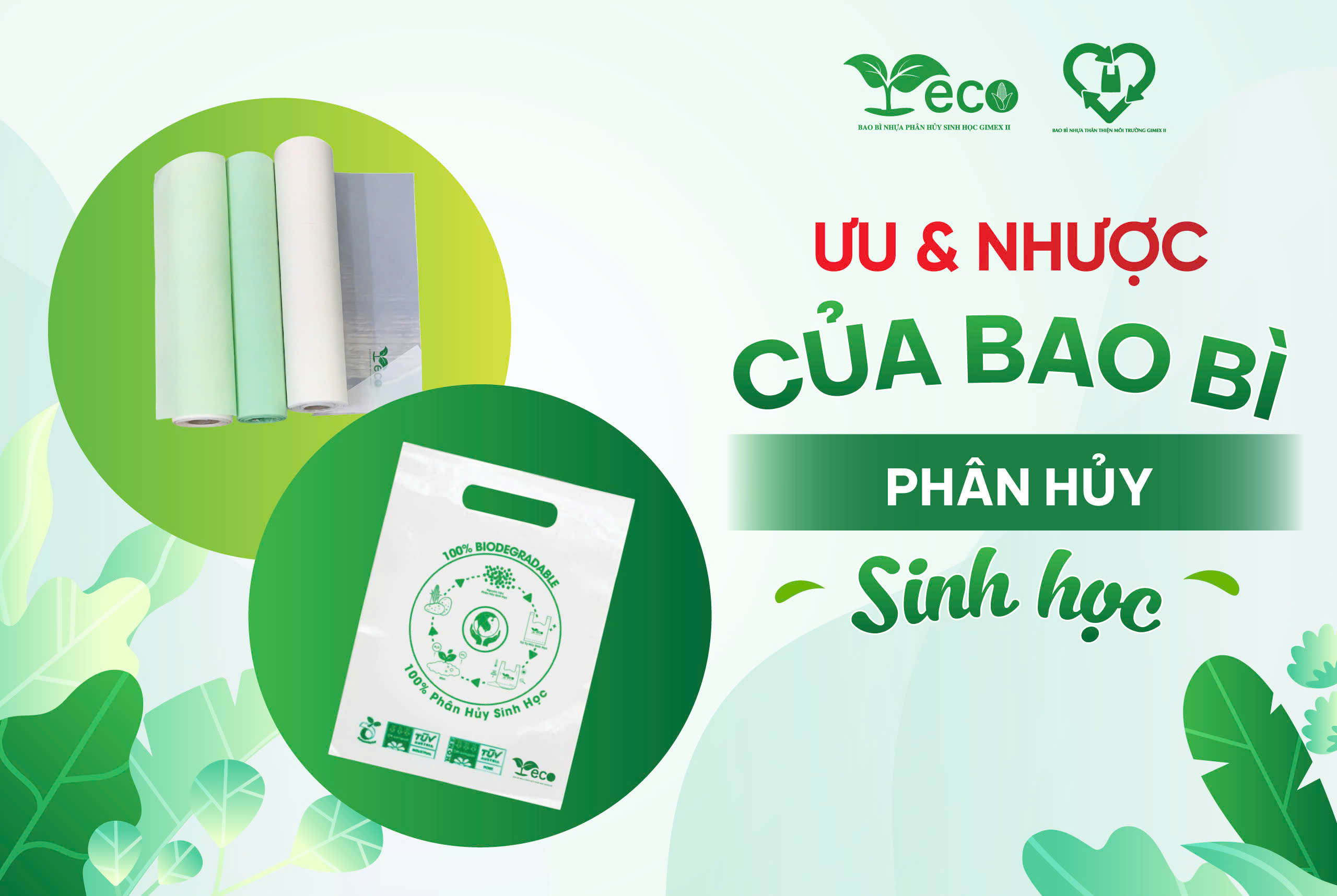Ưu và nhược điểm của bao bì phân hủy sinh học