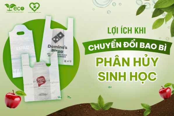 Lợi ích khi dùng túi tự hủy sinh học