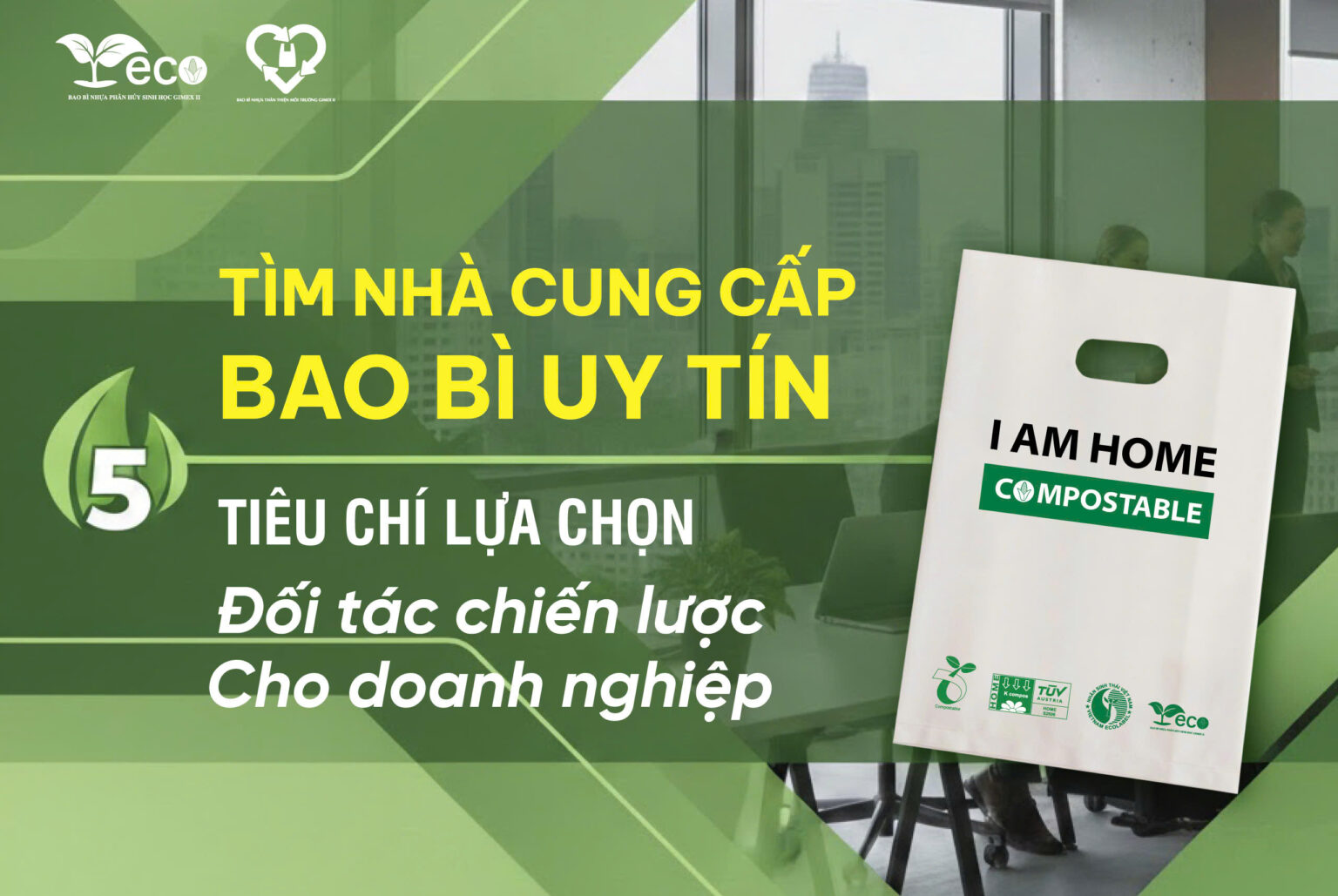 Tìm nhà cung cấp bao bì uy tín tiêu chí lựa chọn