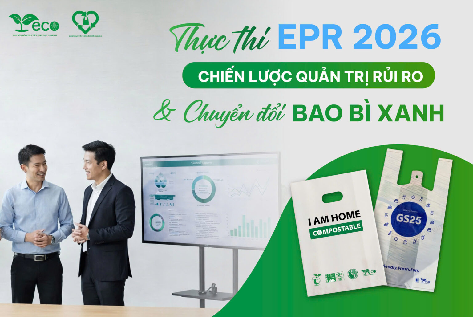 Thực thi EPR 2026: Chiến lược quản trị rủi ro và chuyển đổi bao bì xanh. Mẫu túi phân hủy sinh học Gimex II sản xuất cho đối tác GS25