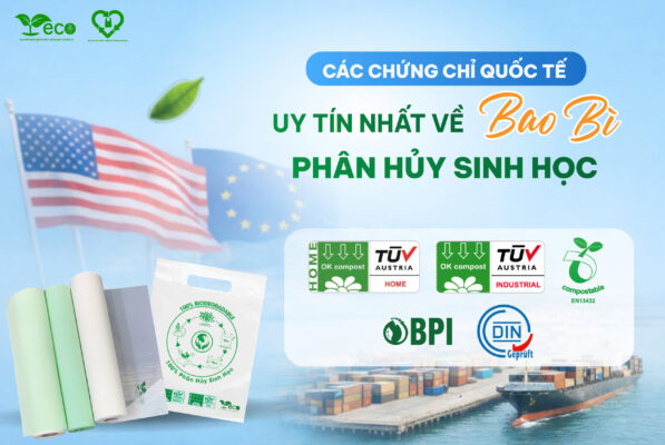 Các chứng chỉ bao bì phân hủy sinh học uy tín 