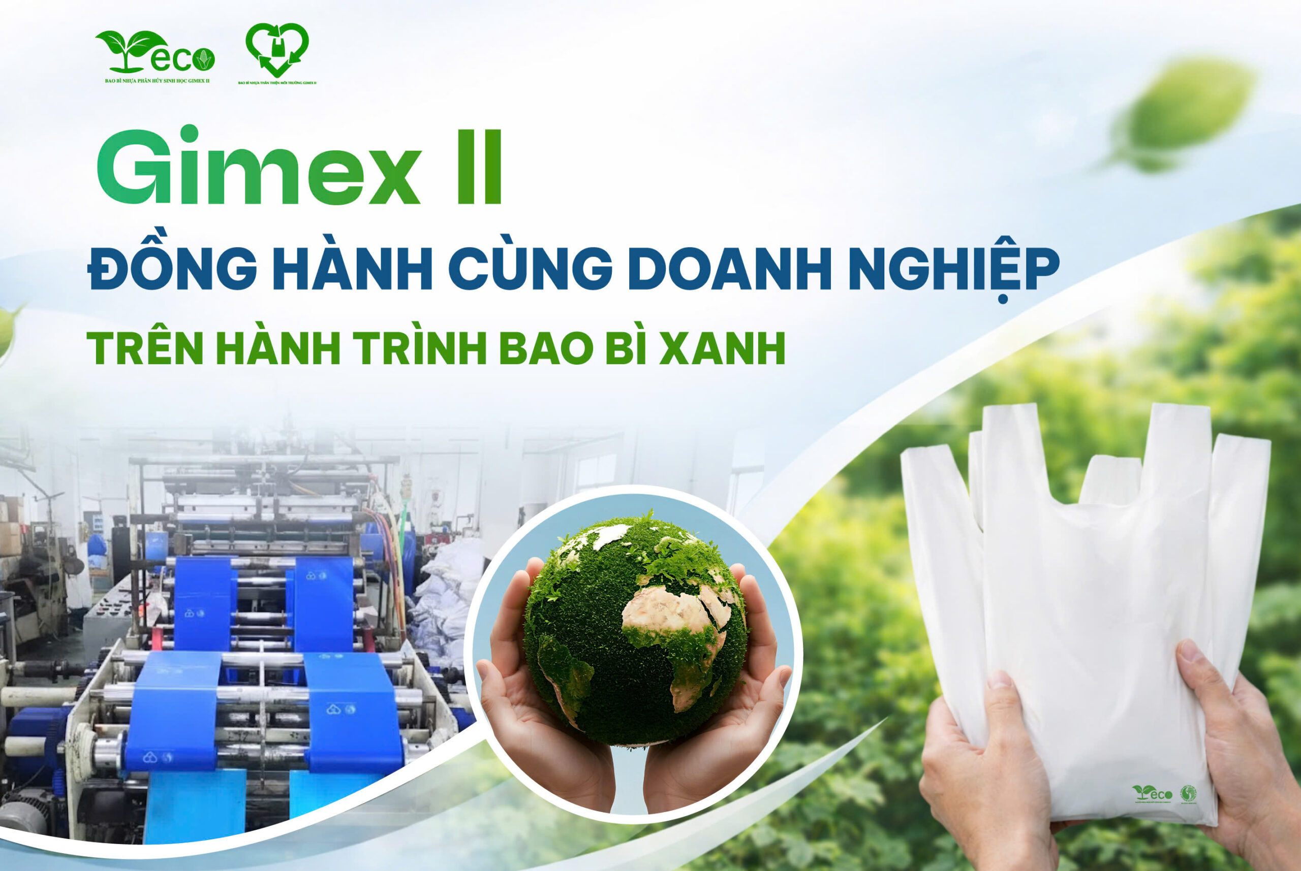 Gimex II - Nhà sản xuất bao bì sinh học uy tín