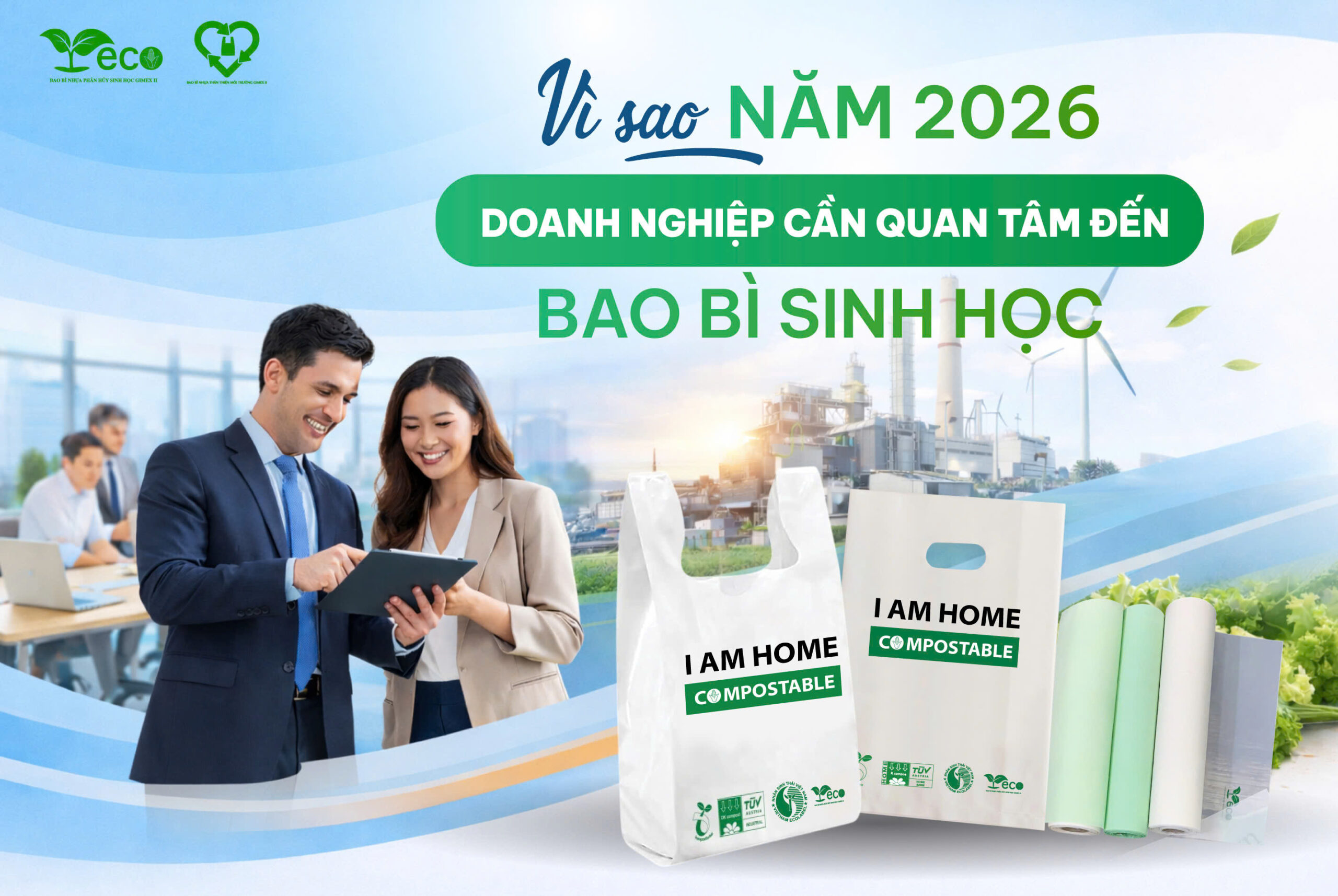 Vì sao năm 2026 doanh nghiệp nên quan tâm đến bao bì sinh học