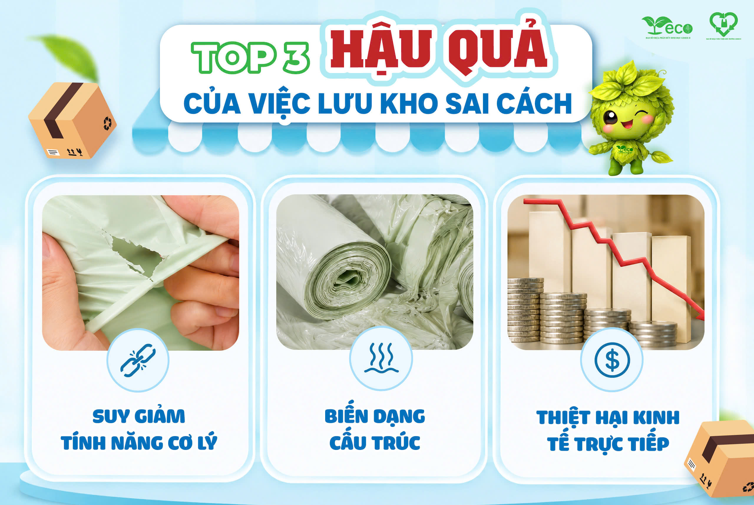 Hậu quả của việc lưu kho túi sinh học sai cách